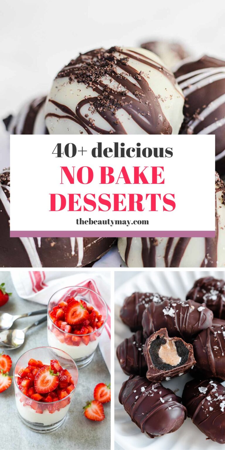 40+ Easy No Bake Desserts - Quick and Healthy Dessert Recipes - The ...